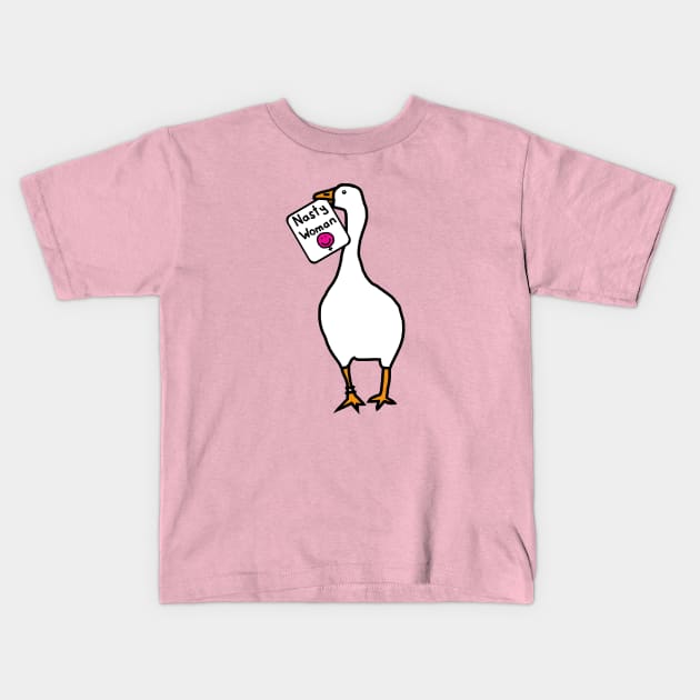 White Goose with Stolen Nasty Woman Sign Kids T-Shirt by ellenhenryart